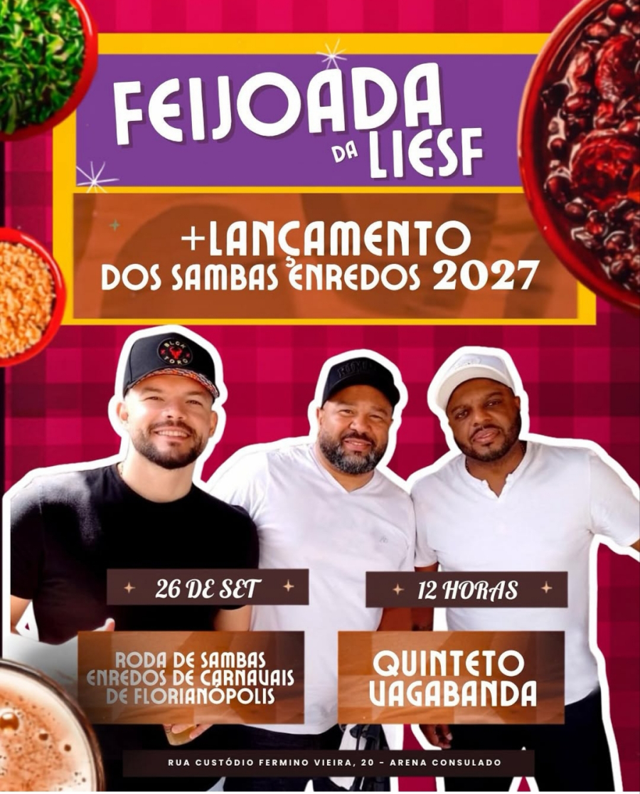 LIESF celebra 21 anos com feijoada, apresentação dos sambas enredos e Quinteto Vagabanda